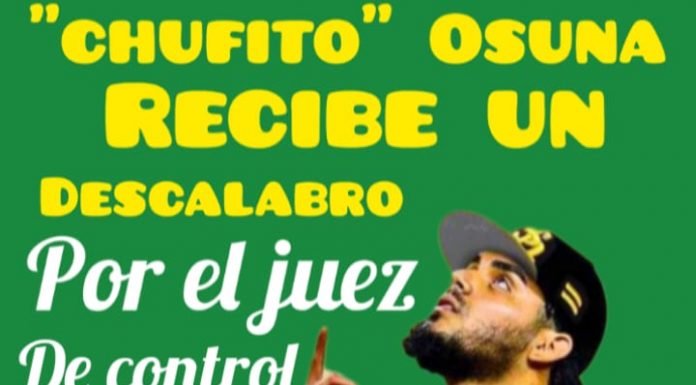 AHORA UN JUEZ CIVIL, “LE CAE A PALOS” AL EX LIGA MAYORISTA ROBERTO “CHUFITO” OSUNA*